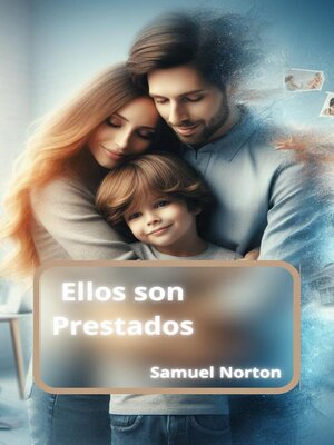cover image of Ellos son Prestados
